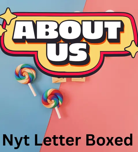 About Us - For LetterBoxedNyt.org 1 About Us infographic.
